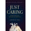 Just Caring by FLECK Hardcover Book 1