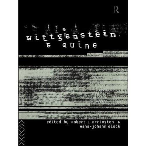 Wittgenstein and Quine Paperback Book