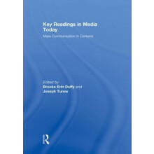 Key Readings in Media Today Mass Communication in Contexts Hardcover B