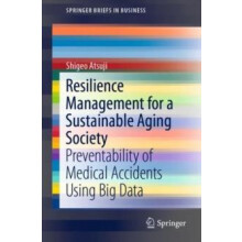 Resilience Management for a Sustainable Aging Society Preventability o
