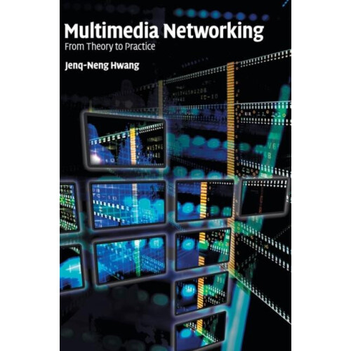 Multimedia Networking by JenqNeng Hwang Hardcover Book