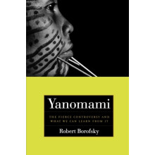 Yanomami by Robert Borofsky Paperback Book