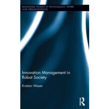 Innovation Management in Robot Society by Kristian Wasn Hardcover Book