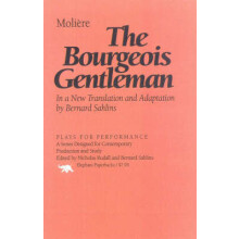 Bourgeois Gentleman by Moliere Paperback Book