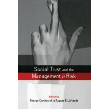 Social Trust and the Management of Risk by George Cvetkovich Paperback