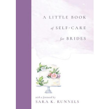 A Little Book of SelfCare for Brides Hardcover Book