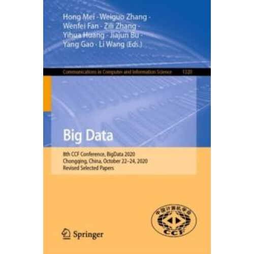 Big Data 8th CCF Conference BigData 2020 Chongqing China October 2224