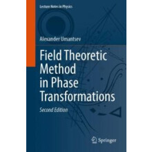 Field Theoretic Method in Phase Transformations by Alexander Umantsev