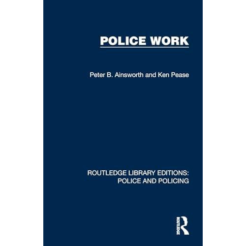 Police Work by Peter B. Ainsworth Paperback Book