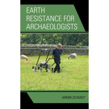 Earth Resistance for Archaeologists by Armin Schmidt Hardcover Book