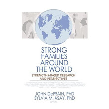 Strong Families Around the World StrengthsBased Research and Perspecti