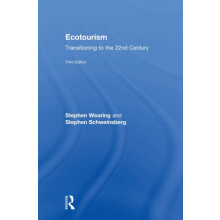 Ecotourism Transitioning to the 22nd Century by Stephen Wearing Hardco
