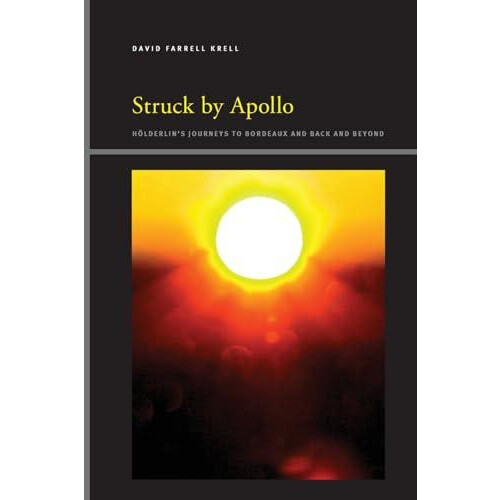Struck by Apollo by David Farrell Krell Paperback Book
