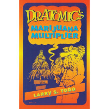 Dr. Atomics Marijuana Multiplier by Adam Gottlieb Paperback Book