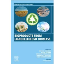 Bioproducts from Lignocellulosic Biomass Paperback Book