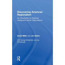Discovering American Regionalism An Introduction to Regional Intergove