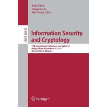Information Security and Cryptology 12th International Conference Insc