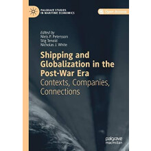 Shipping and Globalization in the PostWar Era Contexts Companies Conne