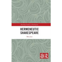 Hermeneutic Shakespeare by Min Jiao Hardcover Book