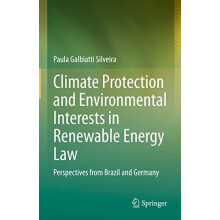 Climate Protection and Environmental Interests in Renewable Energy Law