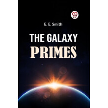The Galaxy Primes by E. E. Smith Paperback Book