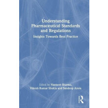 Understanding Pharmaceutical Standards and Regulations Insights Toward