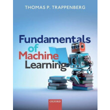 Fundamentals of Machine Learning by Thomas Trappenberg Paperback Book