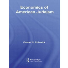 Economics of American Judaism by Carmel Chiswick Paperback Book