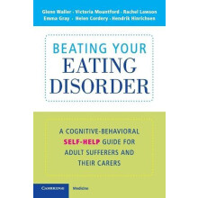 Beating Your Eating Disorder by Glenn Waller Paperback Book