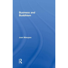 Business and Buddhism by Joan Marques Hardcover Book