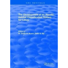 The Development of an Aquatic Habitat Classification System for Lakes