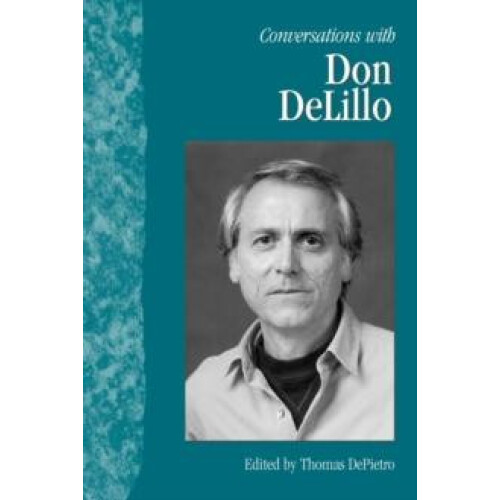 Conversations with Don DeLillo Paperback Book