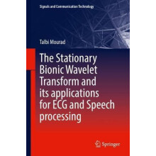 The Stationary Bionic Wavelet Transform and its Applications for ECG a