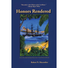 Honors Rendered by Robert N. Macomber Paperback Book