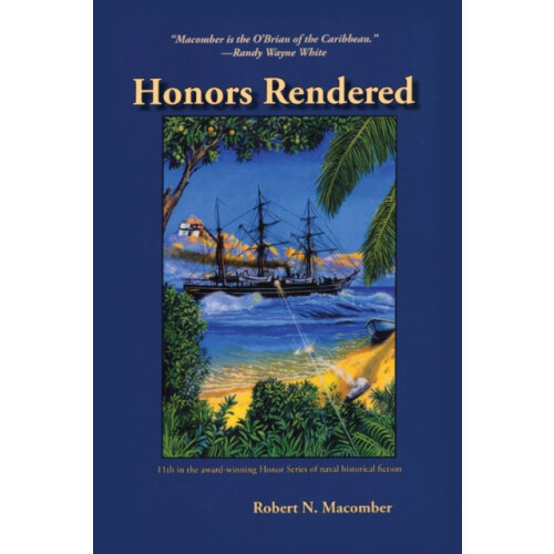 Honors Rendered by Robert N. Macomber Paperback Book