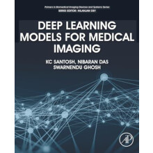 Deep Learning Models for Medical Imaging by K. C. Santosh Paperback Bo