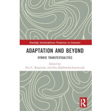 Adaptation and Beyond Hybrid Transtextualities Paperback Book