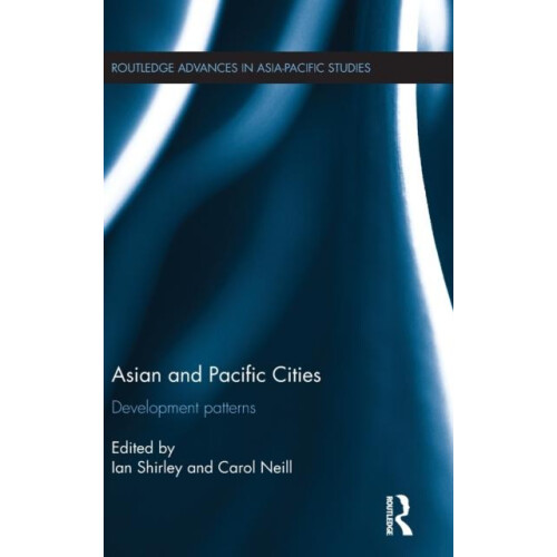 Asian and Pacific Cities Development Patterns Hardcover Book