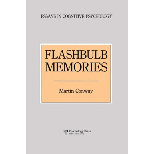 Flashbulb Memories by Martin Conway Paperback Book
