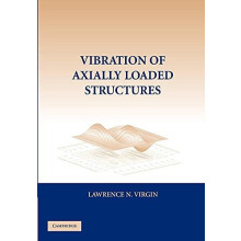 Vibration of AxiallyLoaded Structures by Lawrence N. Virgin Paperback