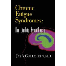 Chronic Fatigue Syndromes The Limbic Hypothesis by Jay Goldstein Paper