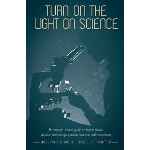 Turn on the light on science A researchbased guide to break down popul