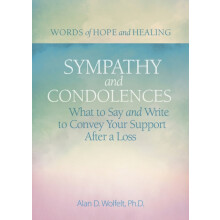 Sympathy amp Condolences by Alan Wolfelt Paperback Book