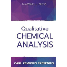 Qualitative Chemical Analysis by Carl Remigius Fresenius Paperback Boo