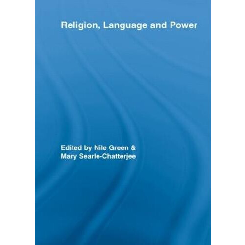 Religion Language and Power Paperback Book