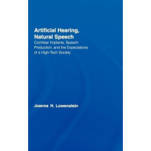 Artificial Hearing Natural Speech Cochlear Implants Speech Production