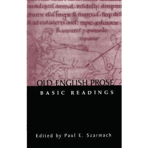 Old English Prose Basic Readings Hardcover Book