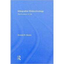 Integrative Endocrinology The Rhythms of Life by Donald R Beans Hardco
