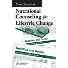 Nutritional Counseling for Lifestyle Change by Linda Snetselaar Paperb