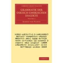 Grammatik Der OskischUmbrischen Dialekte by Robert Von Planta Paperbac